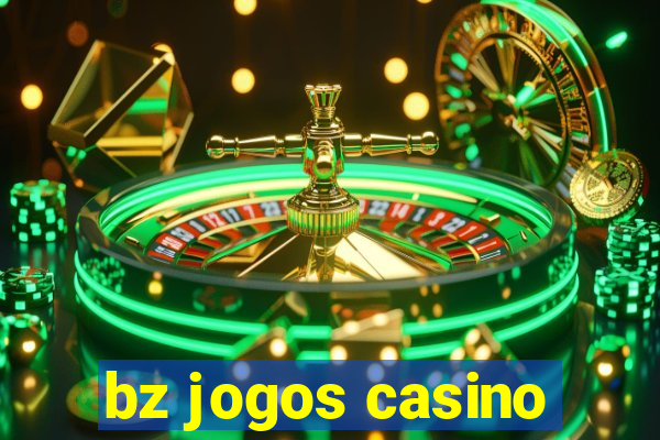 bz jogos casino